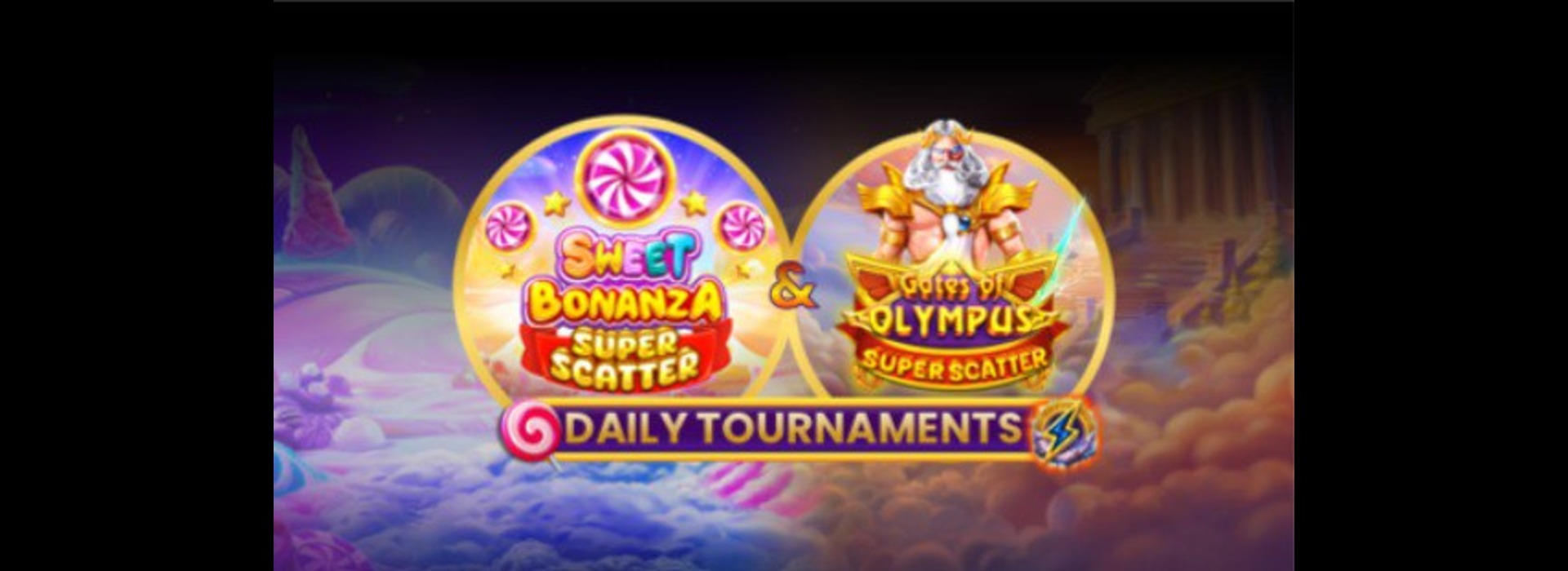 Pragmatic Play - Sweet Bonanza Super Scatter & Gates of Olympus Super Scatter Daily Tournaments